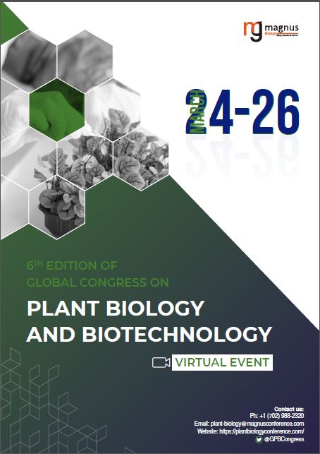 6th Edition of Global Congress on Plant Biology and Biotechnology | Online Event Book