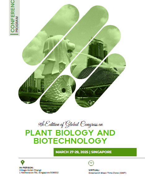 9th Edition of Global Congress on Plant Biology and Biotechnology | Singapore Program